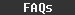Frequently Asked Questions